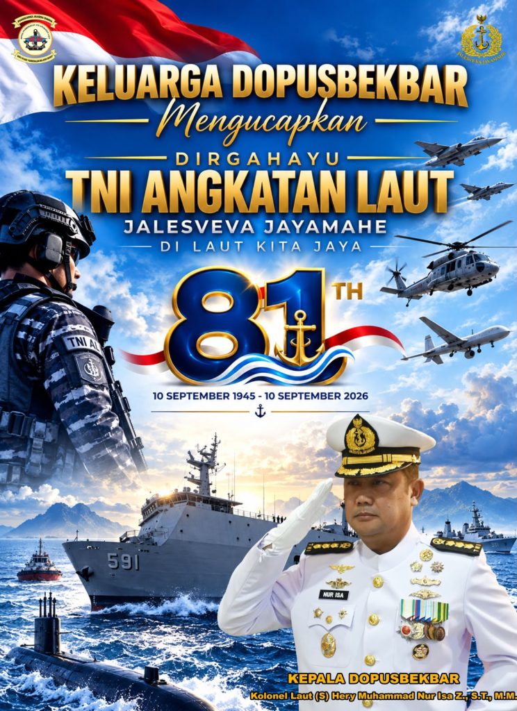 Peringatan HUT TNI Angkatan Laut ke-81: Keluarga Besar DOPUSBEKBAR Sampaikan Ucapan Dirgahayu dan Komitmen Pengabdian untuk Kedaulatan Laut Nusantara whatsapp image 2026 09 10 at 15.45.04